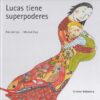 Lucas tiene superpoderes – portada