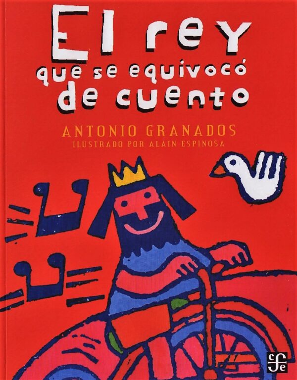 EL REY QUE SE EQUIVOCÓ DE CUENTO PORTADA